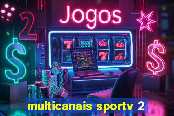 multicanais sportv 2